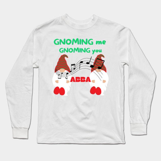 fun Christmas gnome tshirt Long Sleeve T-Shirt by Love My..